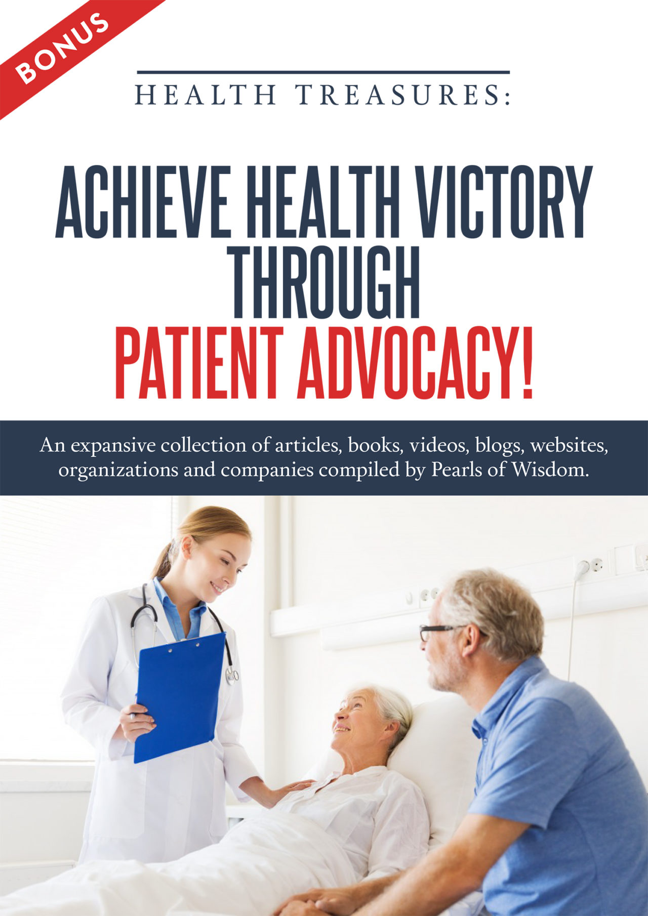 Achieve Health Victory Through Patient Advocacy Pearls of Wisdom for